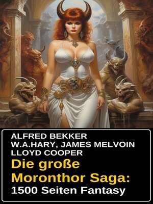 cover image of Die große Moronthor Saga